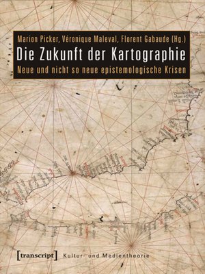 cover image of Die Zukunft der Kartographie